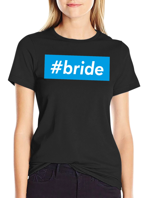 #bride Graphic T-Shirt - Stylish Wedding Party Tee