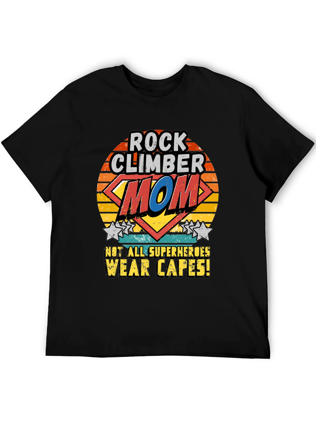 Rock Climber Mom T-Shirt - Superhero Mother Tee