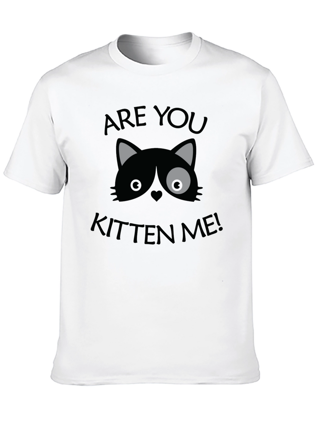 Are You Kitten Me! Graphic Print Crew Neck T-Shirt
