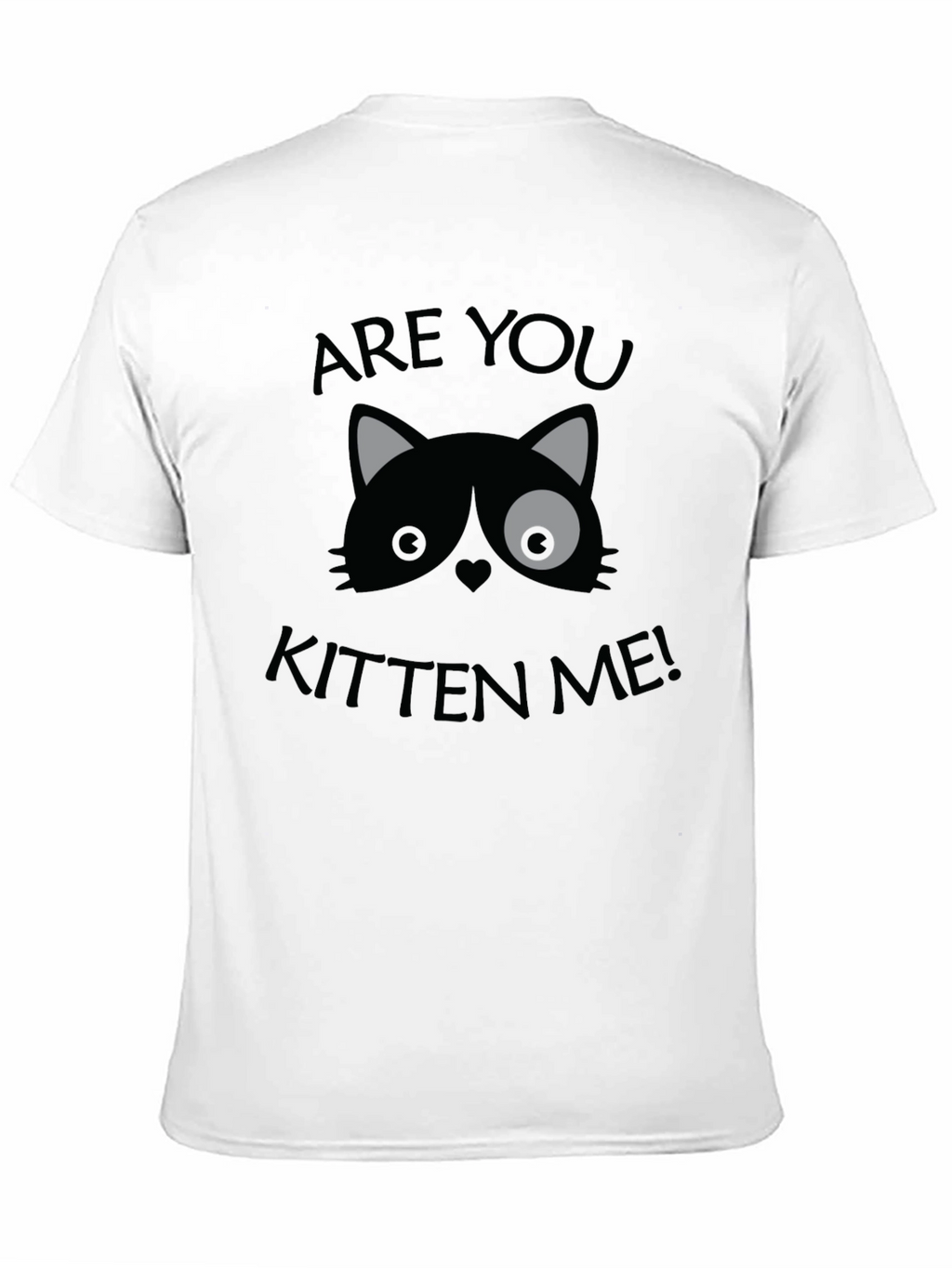 Are You Kitten Me! Graphic Print Crew Neck T-Shirt
