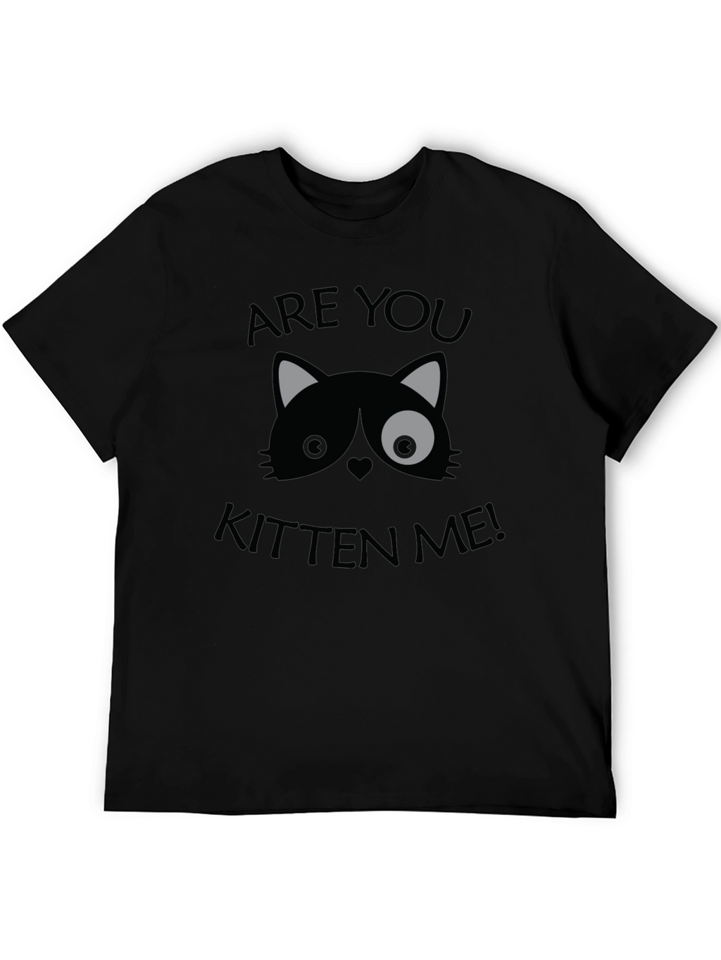 Are You Kitten Me! Graphic Print Crew Neck T-Shirt