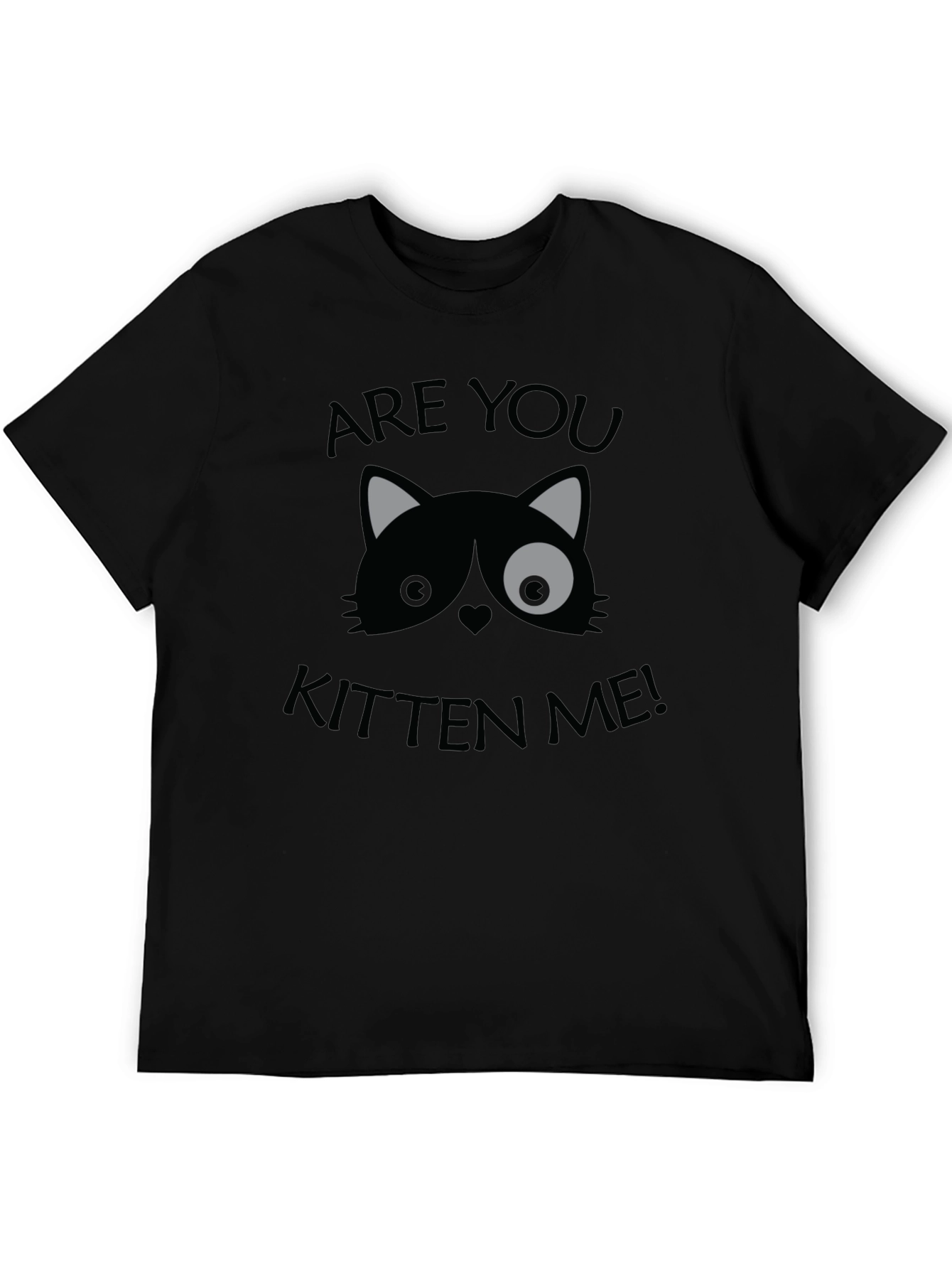 Are You Kitten Me! Graphic Print Crew Neck T-Shirt