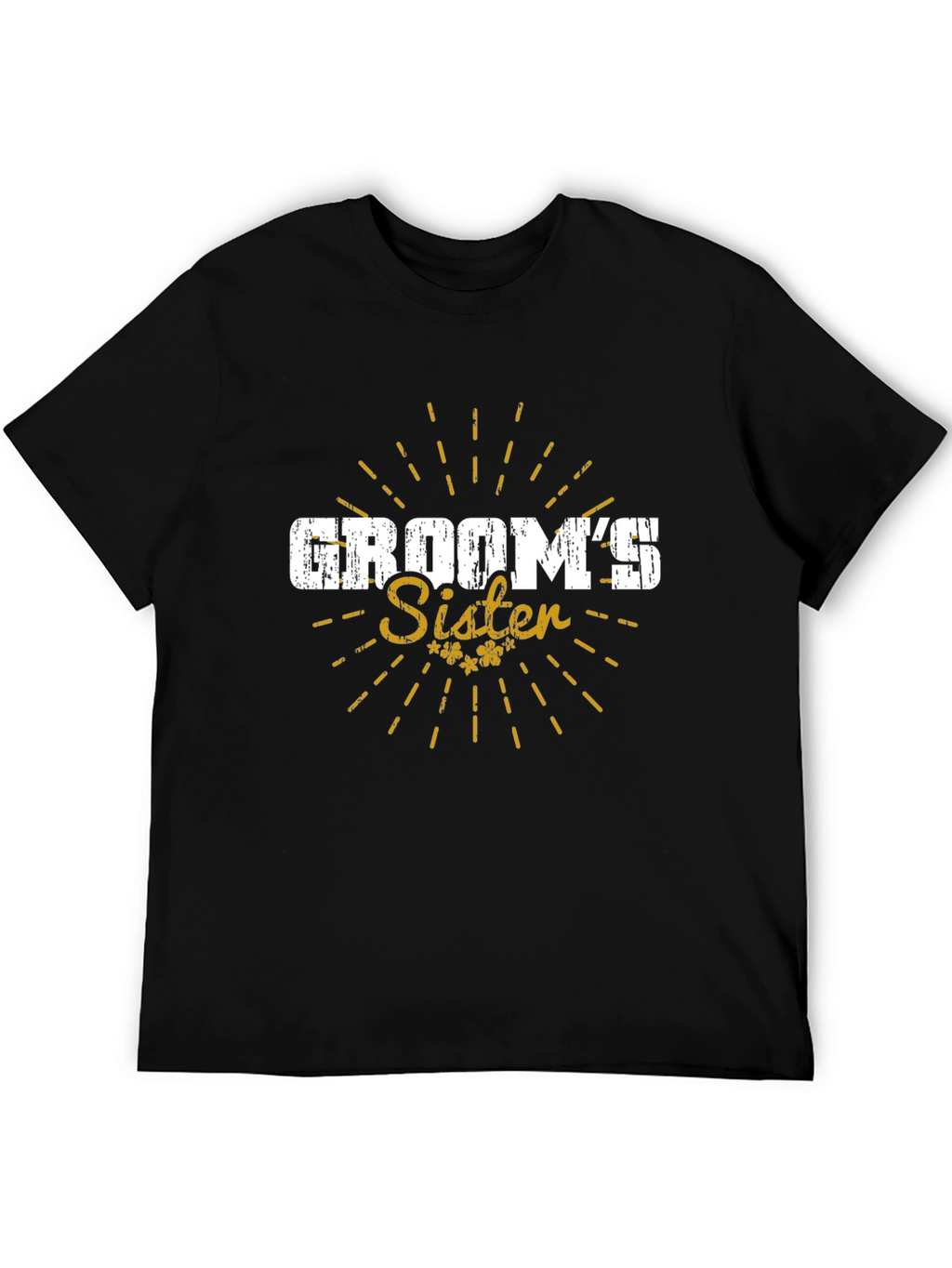 Grooms Sister T-Shirt - Wedding Celebration Tee