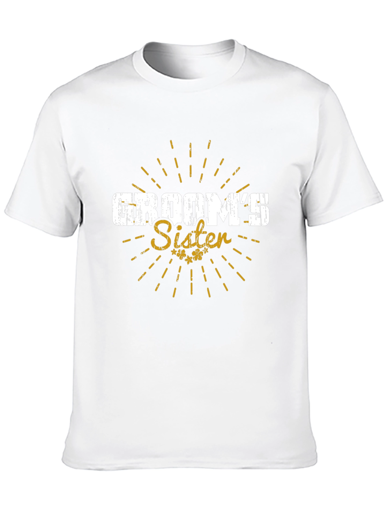 Grooms Sister T-Shirt - Wedding Celebration Tee