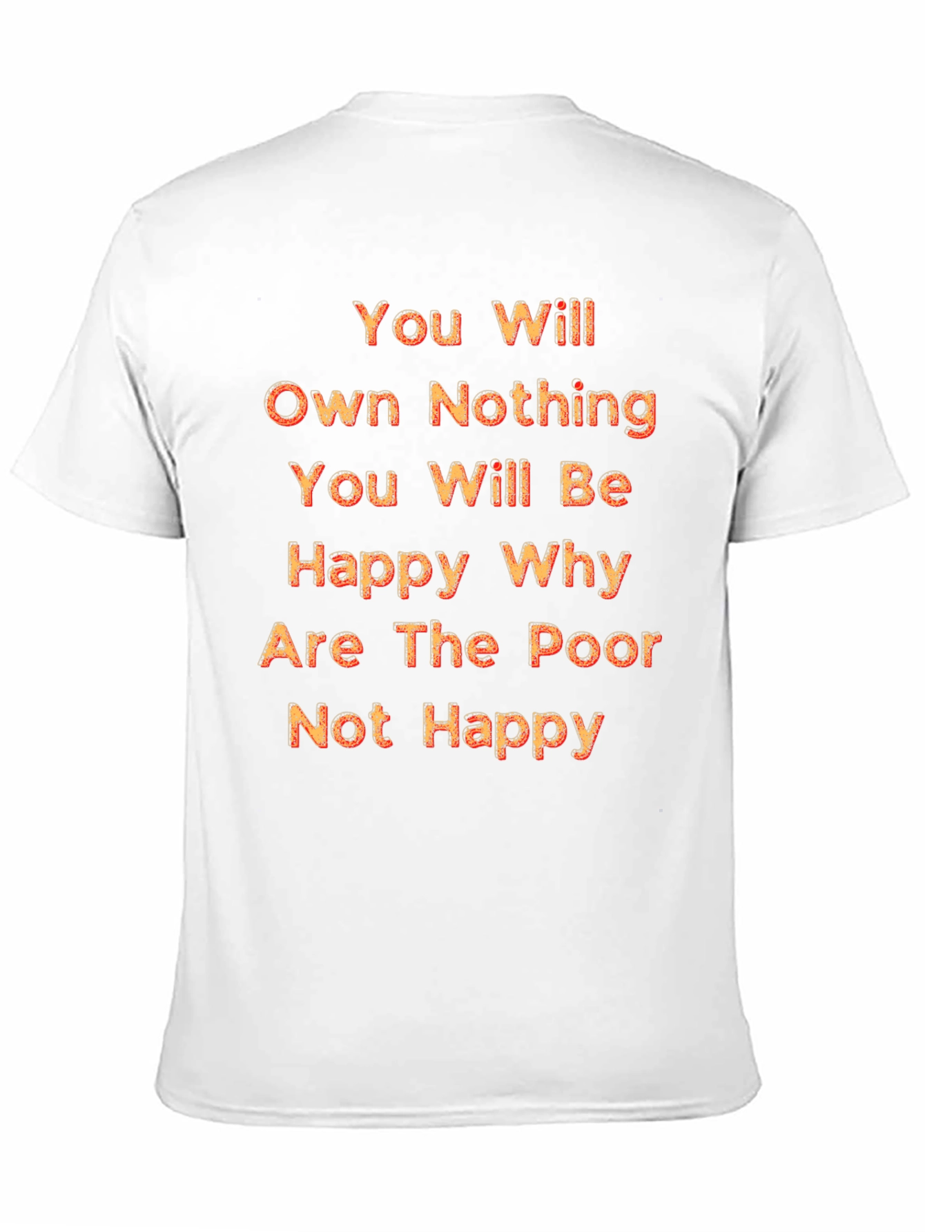 You Will Own Nothing Graphic Tee