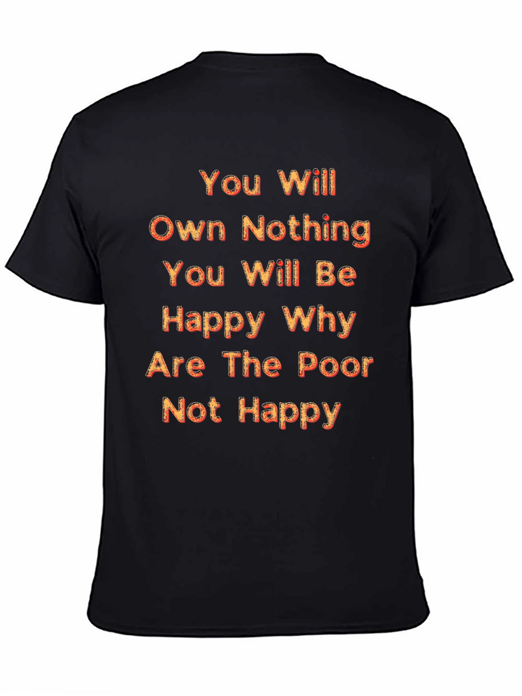 You Will Own Nothing Graphic Tee