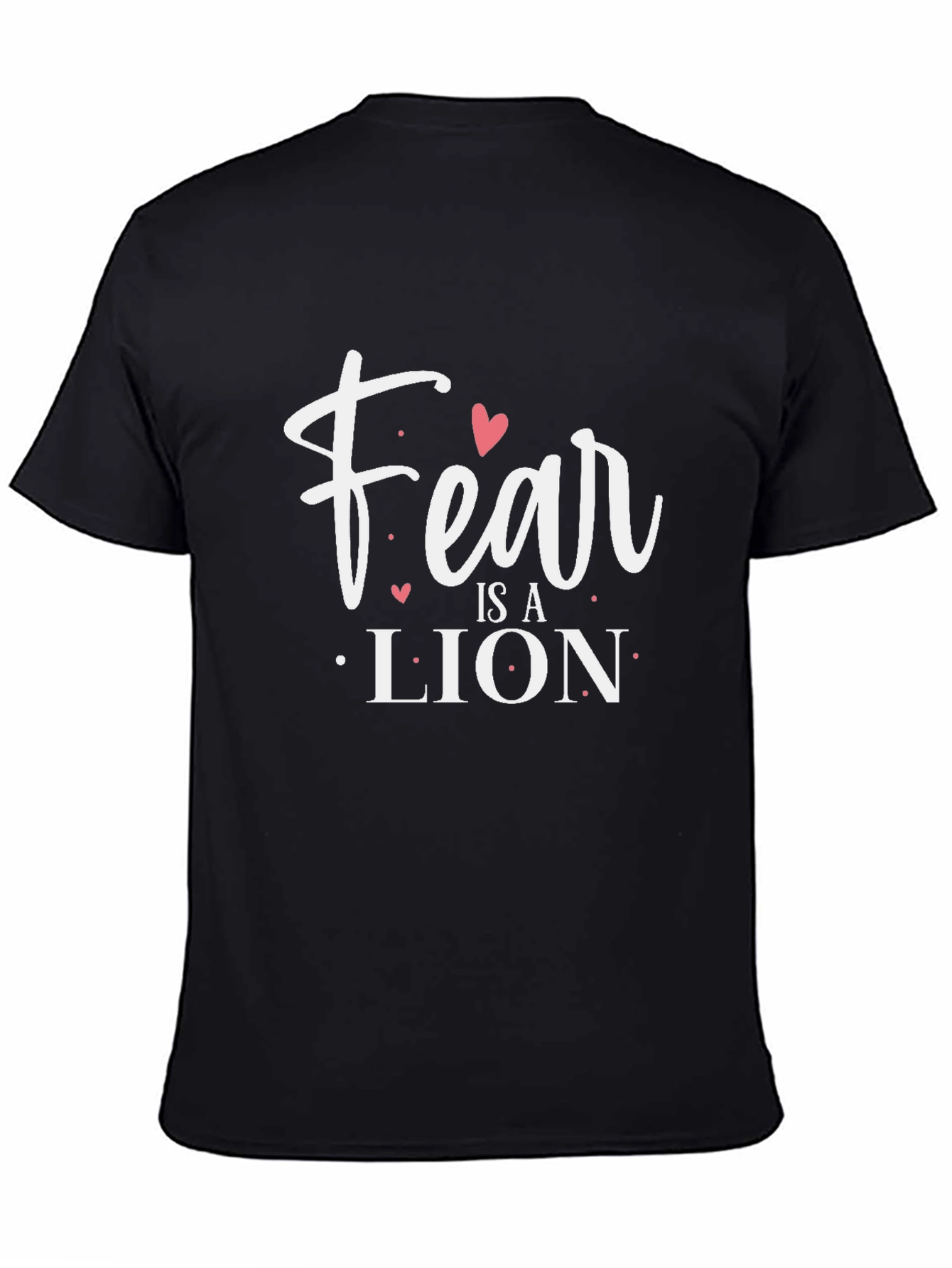 Fear is a Lion Graphic Tee