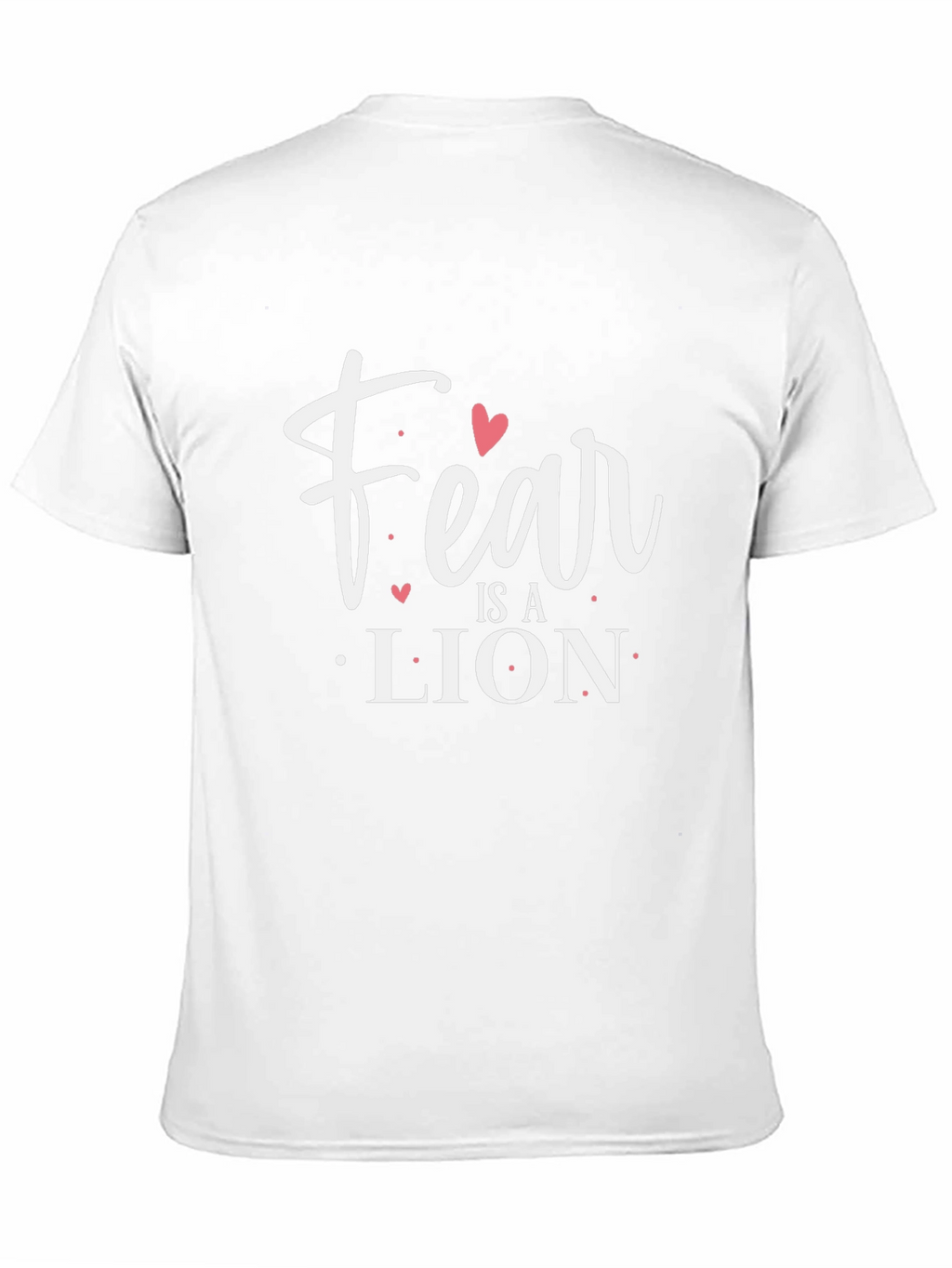 Fear is a Lion Graphic Tee