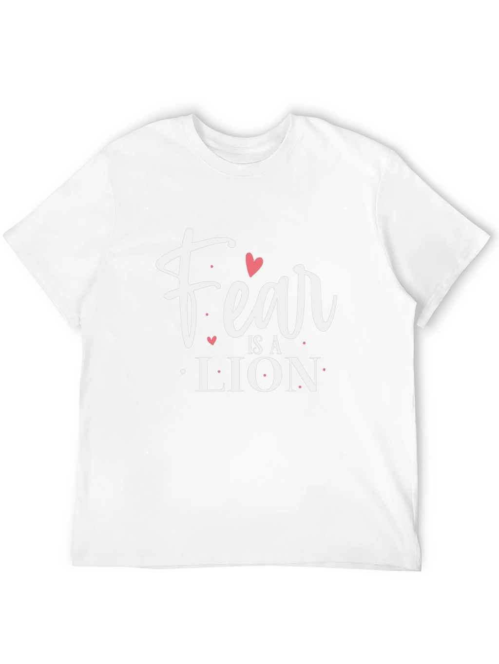 Fear is a Lion Graphic Tee