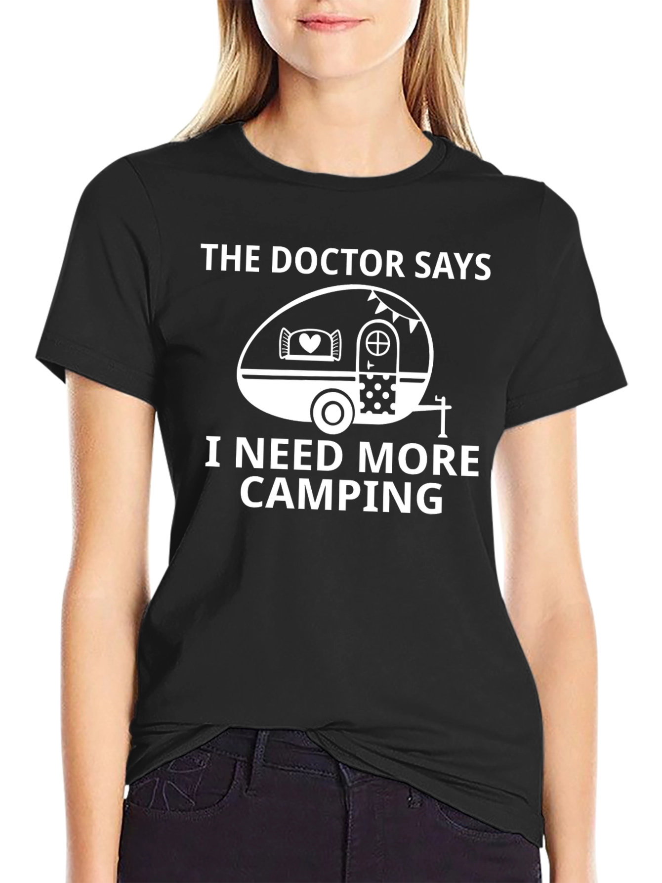 Camping Humor T-Shirt - Doctor Says I Need More Camping