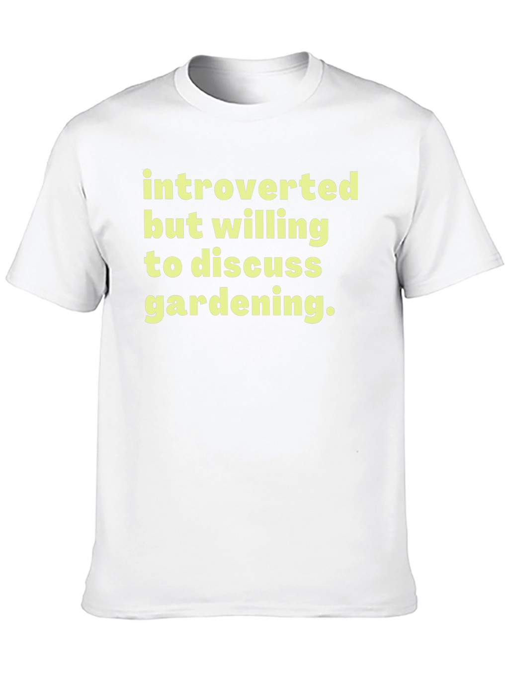 Introverted Gardening Enthusiast T-Shirt