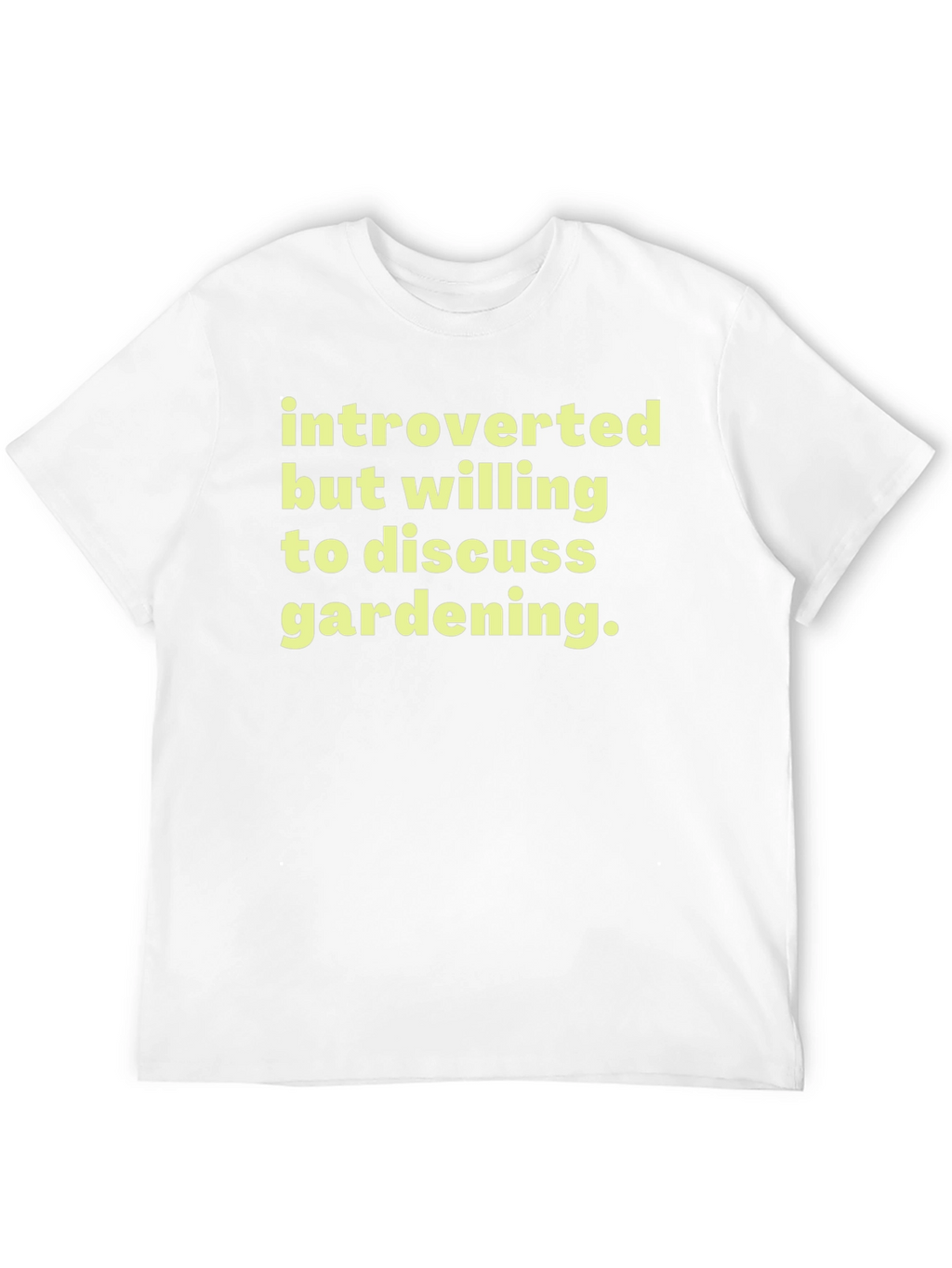 Introverted Gardening Enthusiast T-Shirt