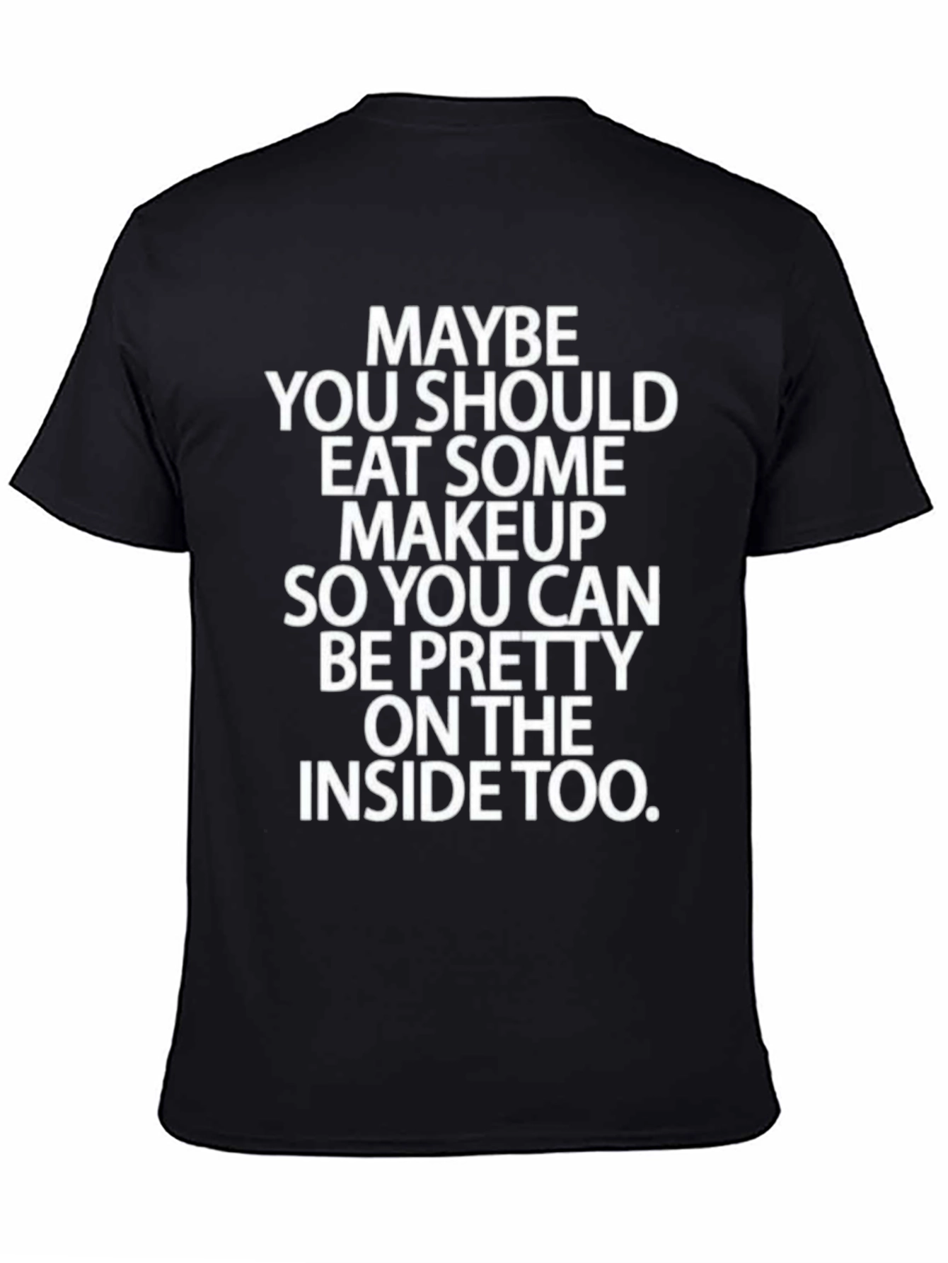 Eat Some Makeup Funny Graphic Tee