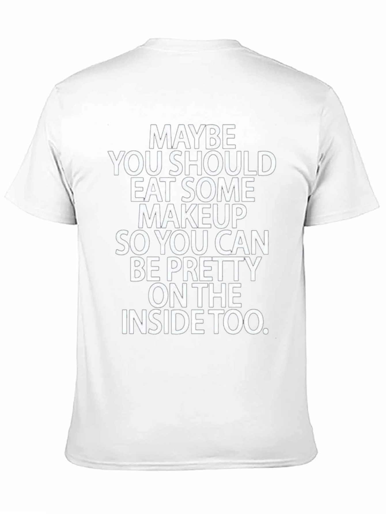Eat Some Makeup Funny Graphic Tee