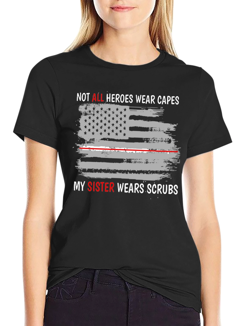 Heroes Wear Scrubs Tee - Sister Nurse Tribute