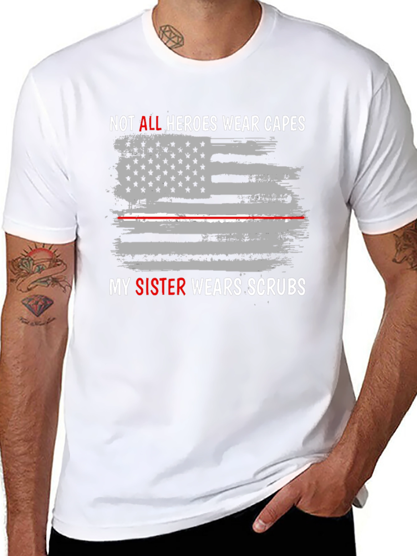 Heroes Wear Scrubs Tee - Sister Nurse Tribute