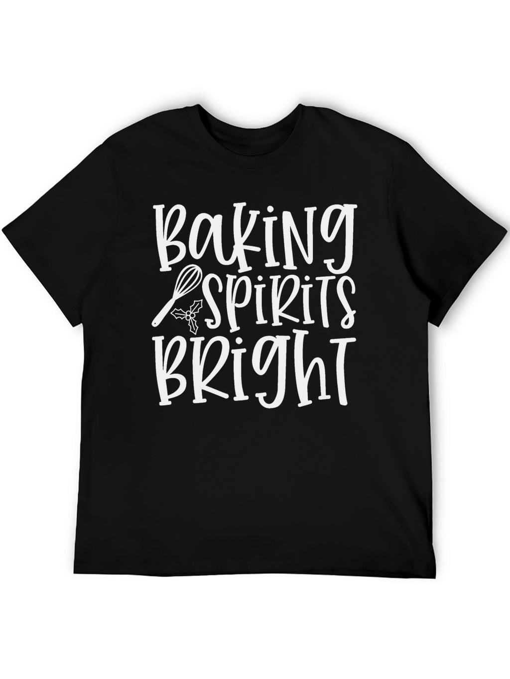 Baking Spirits Bright Christmas T-Shirt
