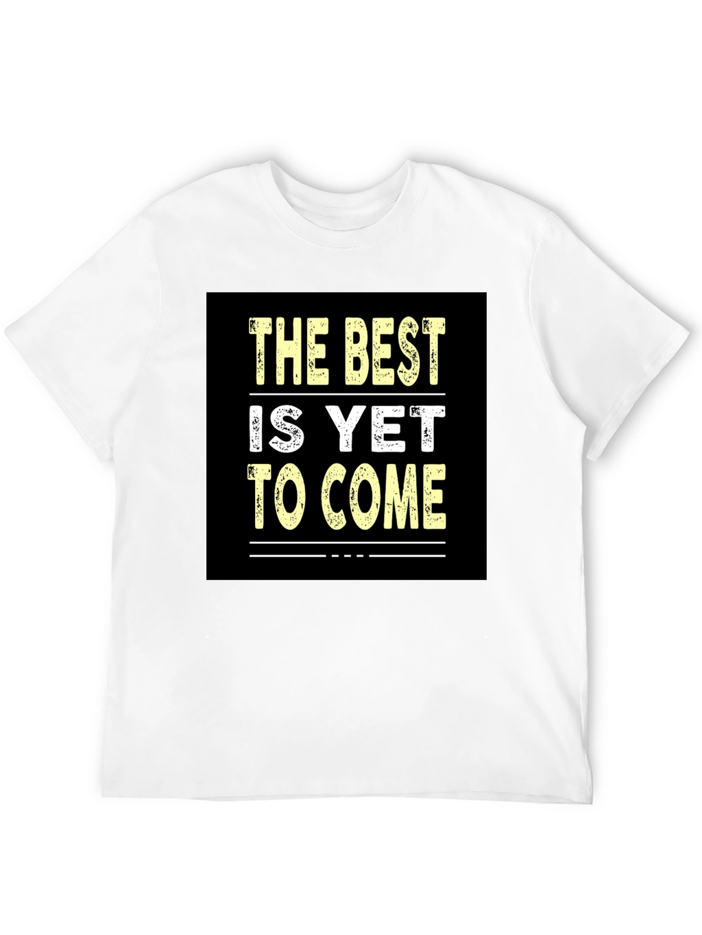 Best Is Yet to Come Black Graphic Tee