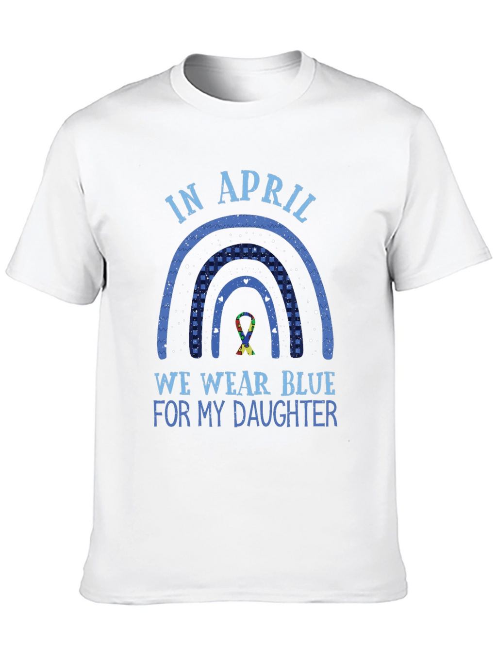 Autism Awareness In April We Wear Blue T-Shirt