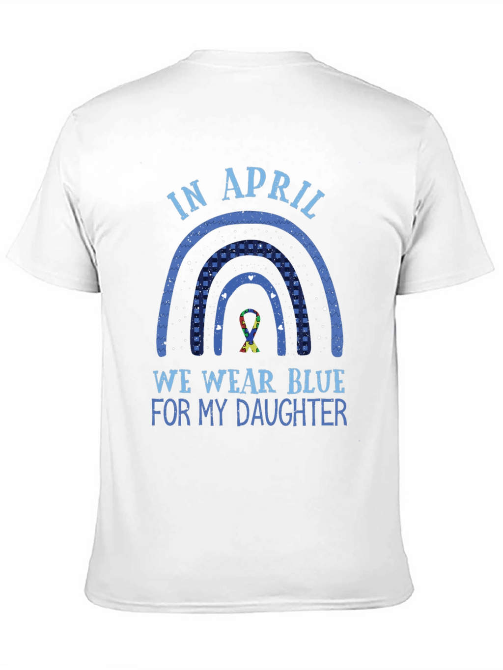 Autism Awareness In April We Wear Blue T-Shirt
