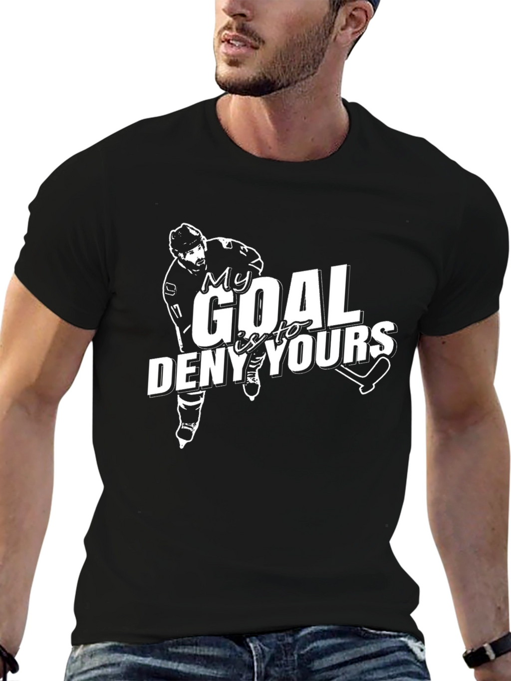 Hockey Goalie T-Shirt: My Goal Is To Deny Yours