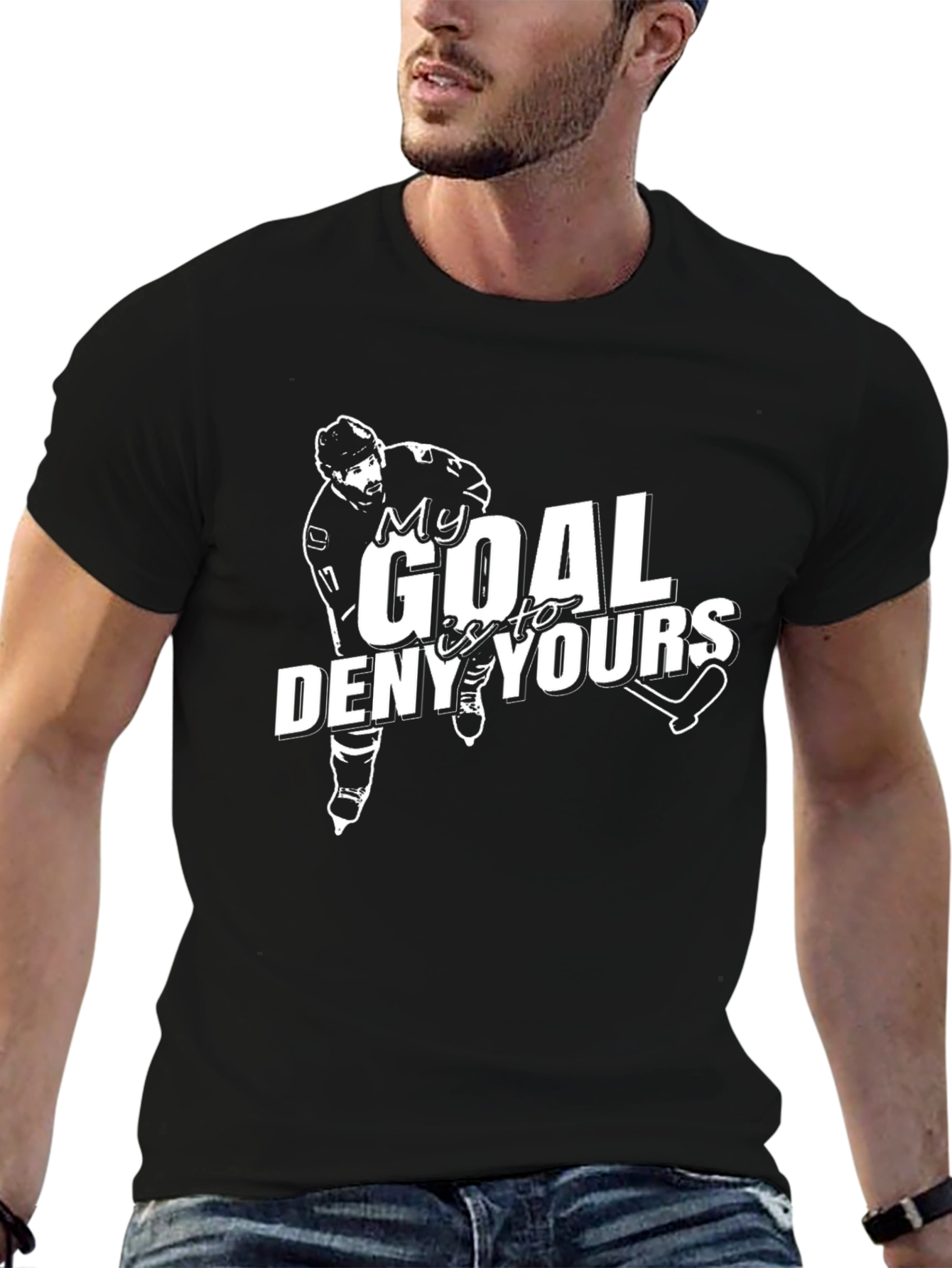 Hockey Goalie T-Shirt: My Goal Is To Deny Yours