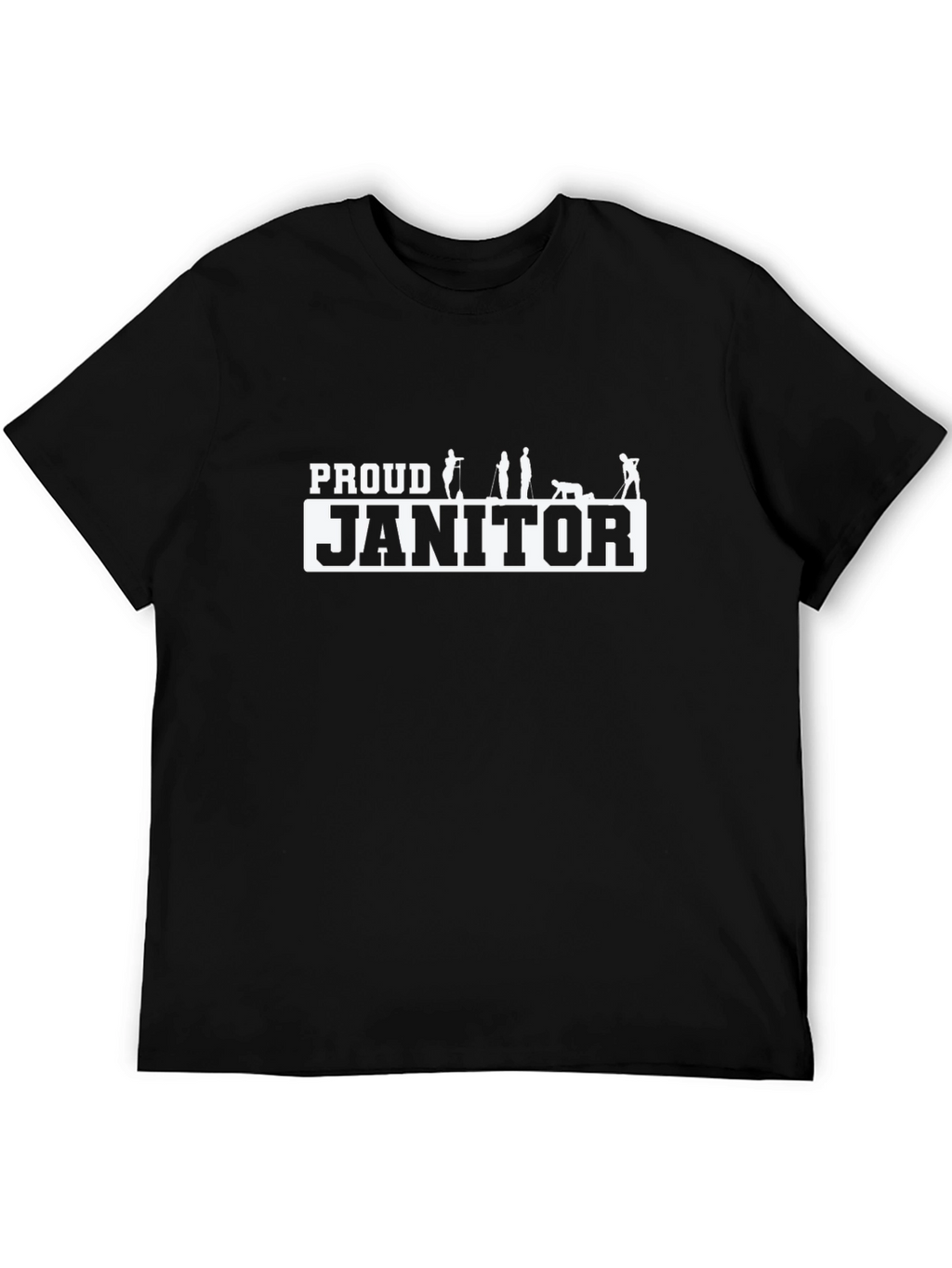Proud Janitor Black T-Shirt