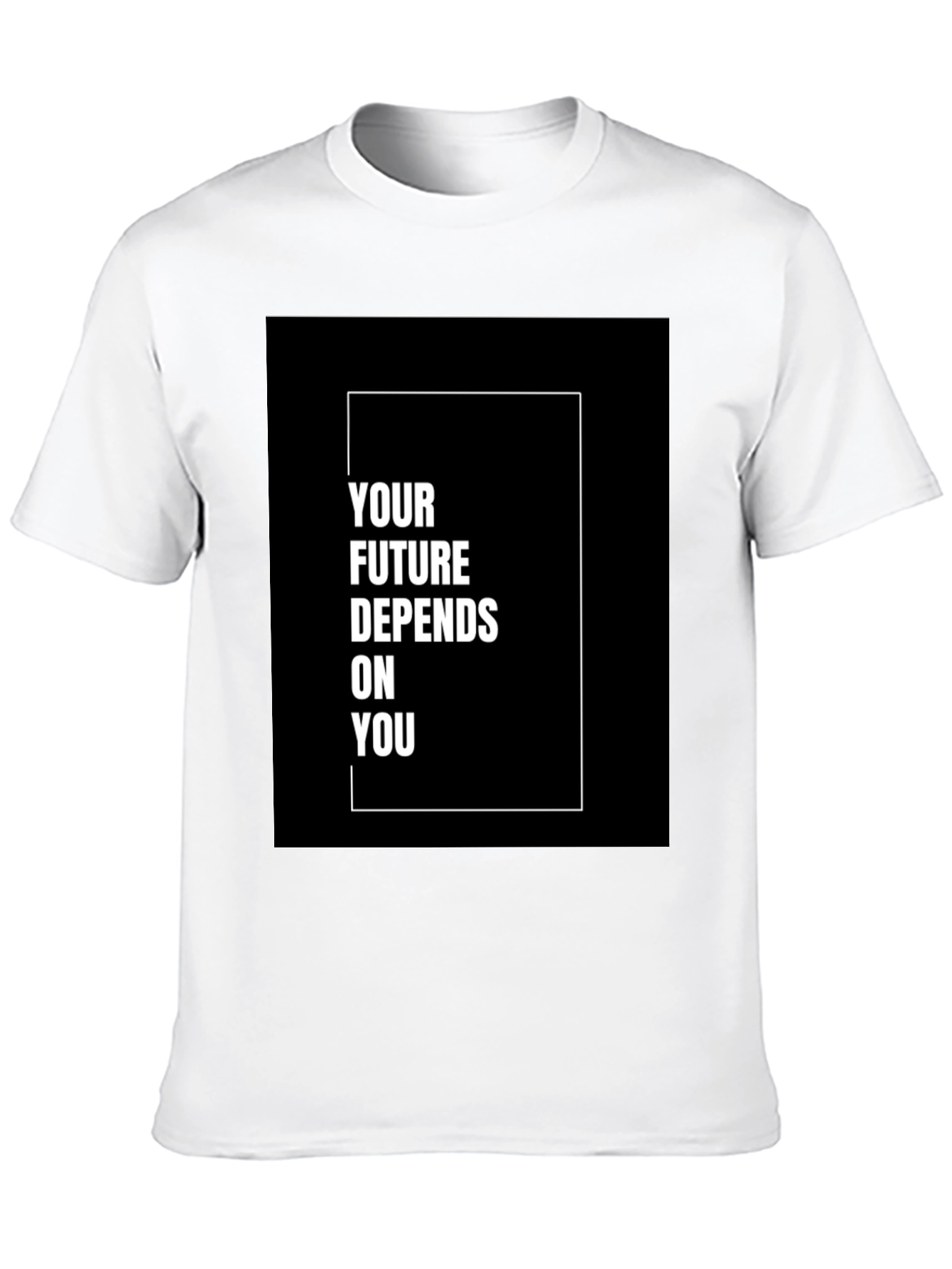Motivational T-Shirt - Your Future Depends On You