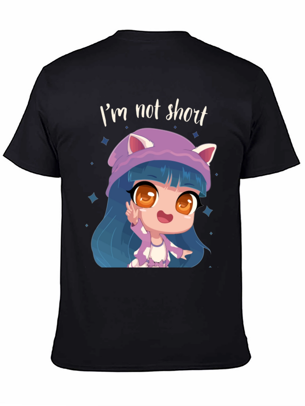 Im Not Short T-Shirt