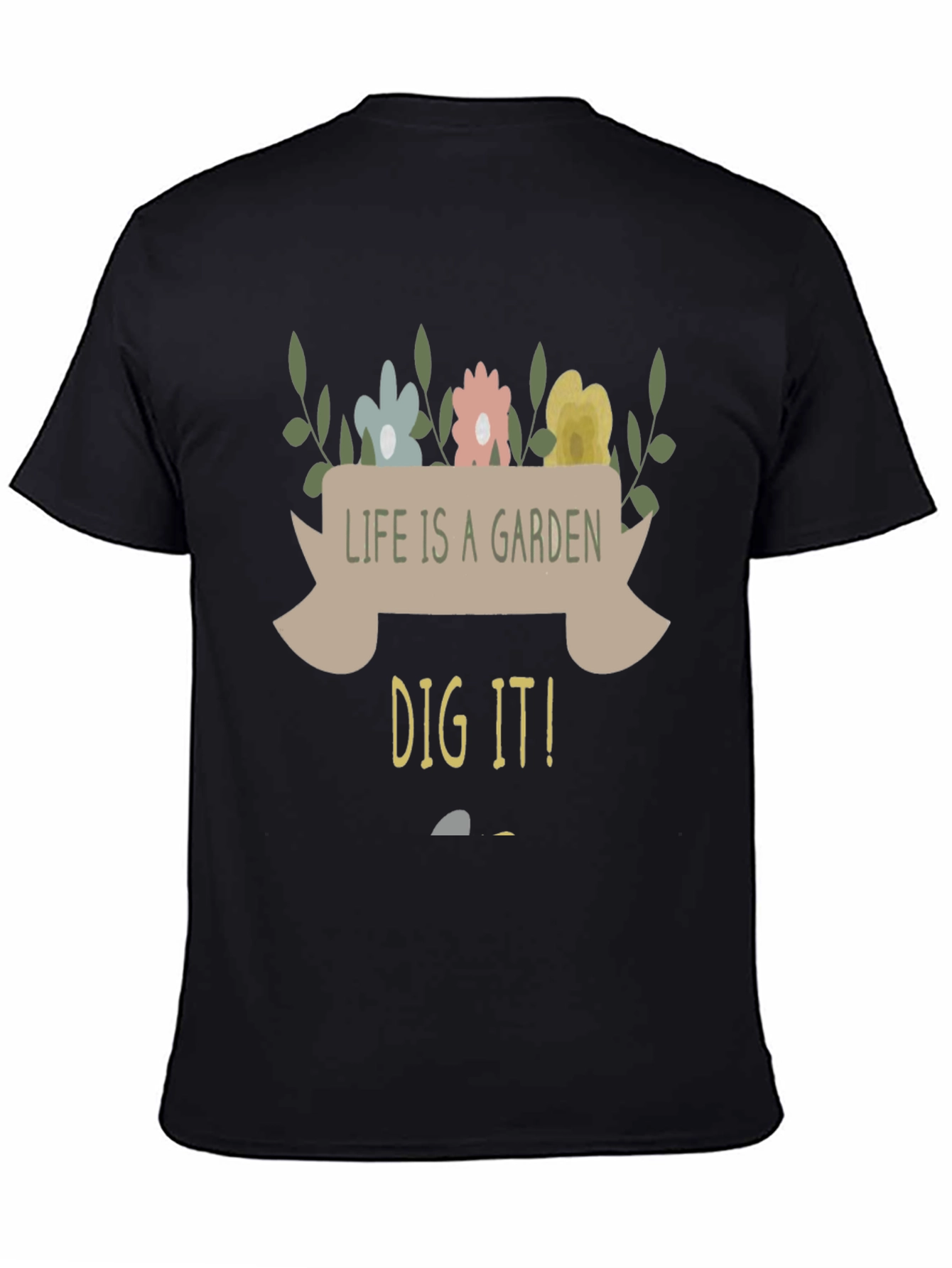 Life is a Garden Graphic Tee