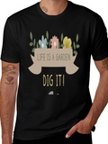 Life is a Garden Graphic Tee