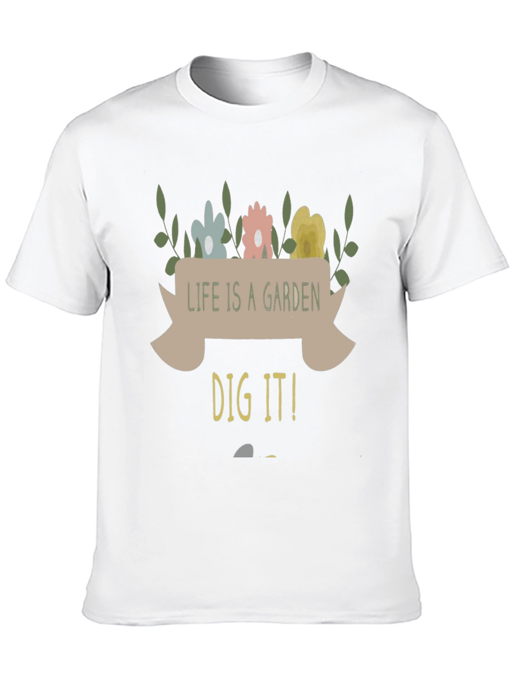 Life is a Garden Graphic Tee