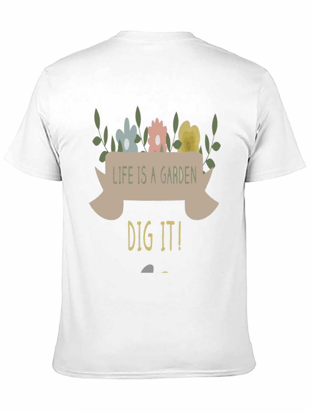 Life is a Garden Graphic Tee