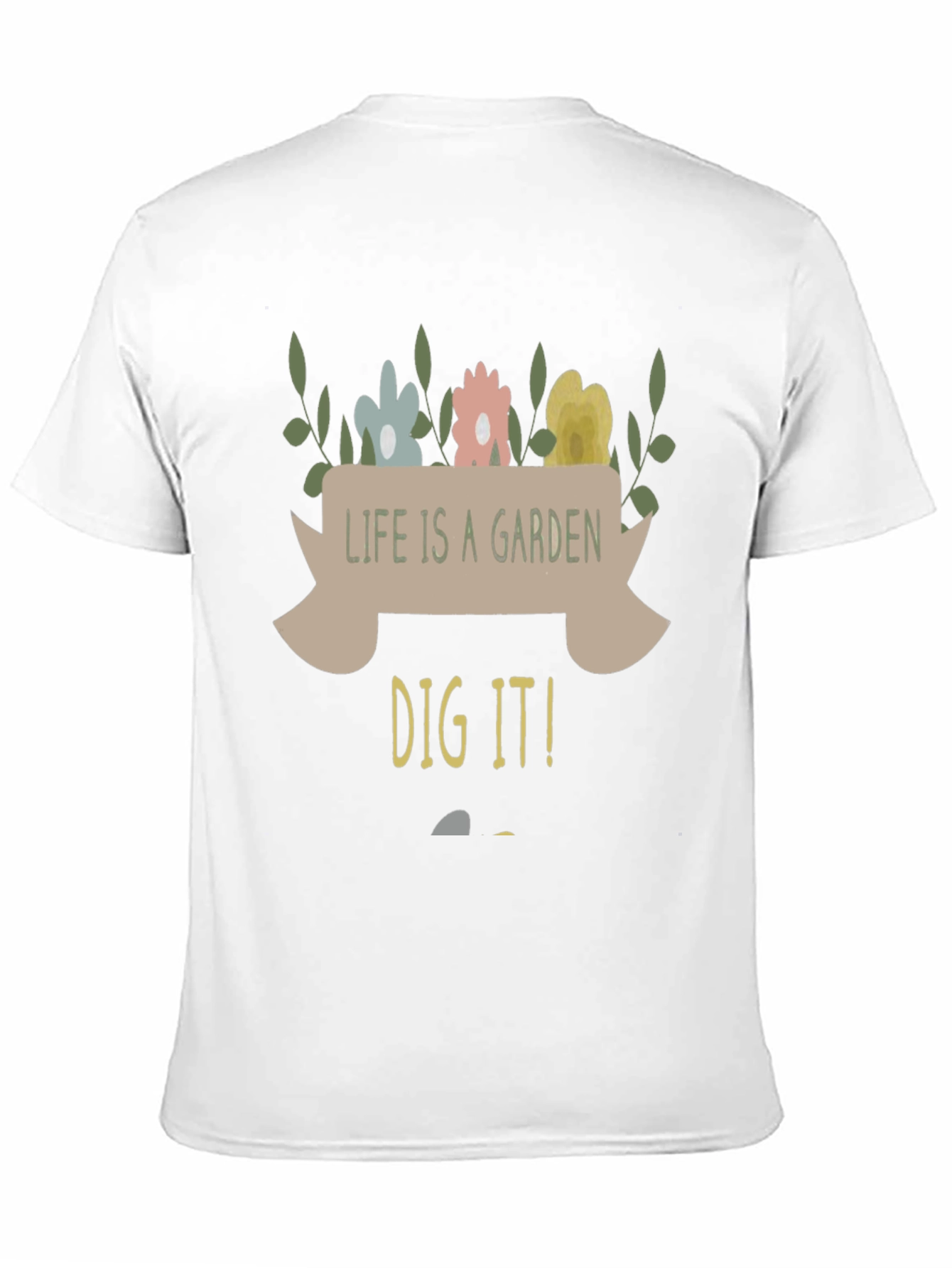 Life is a Garden Graphic Tee