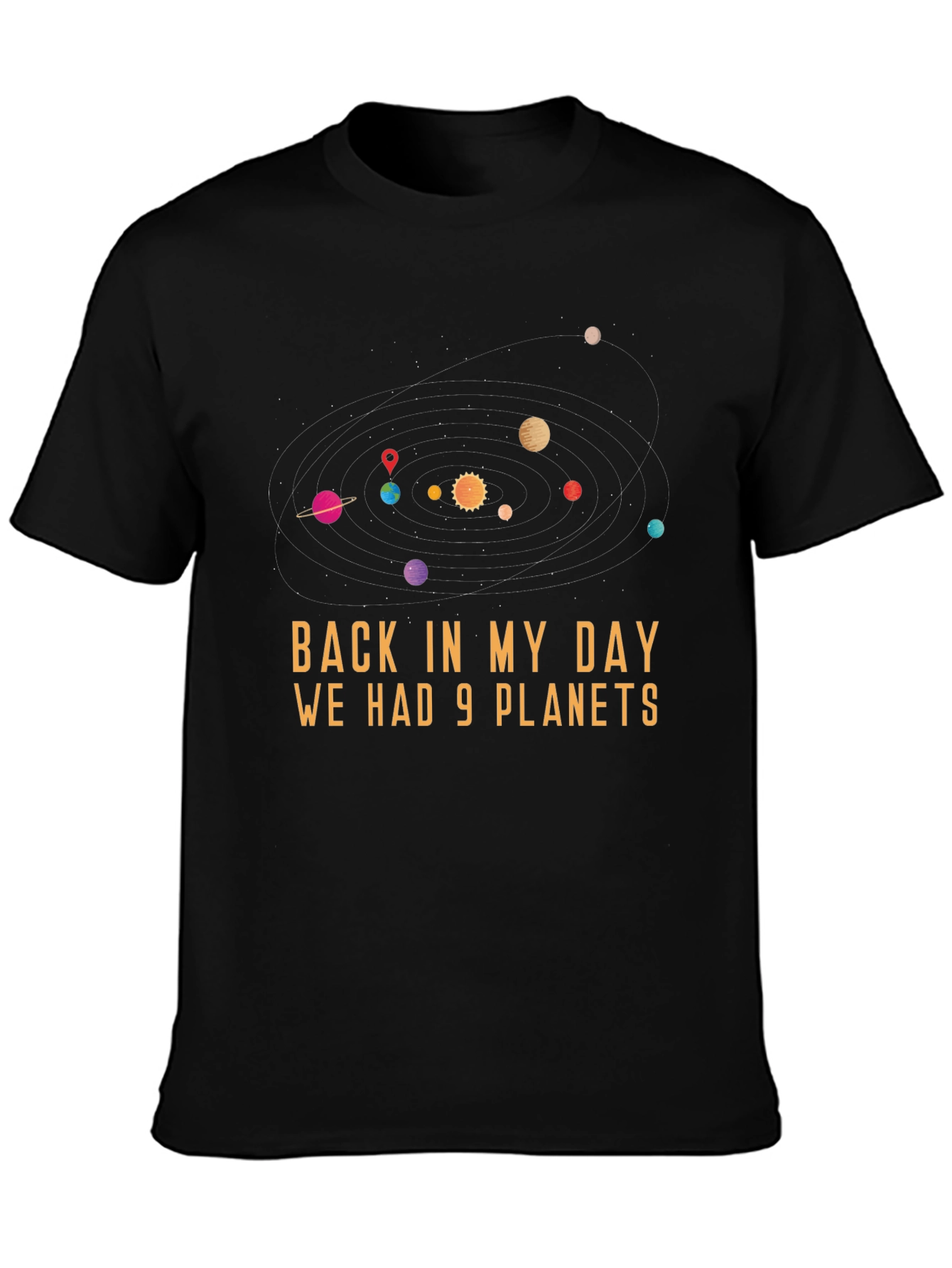 9 Planets T-Shirt - Retro Space Humor Tee