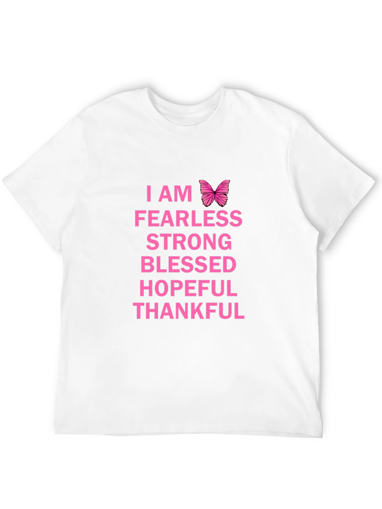 I Am Fearless Graphic T-Shirt
