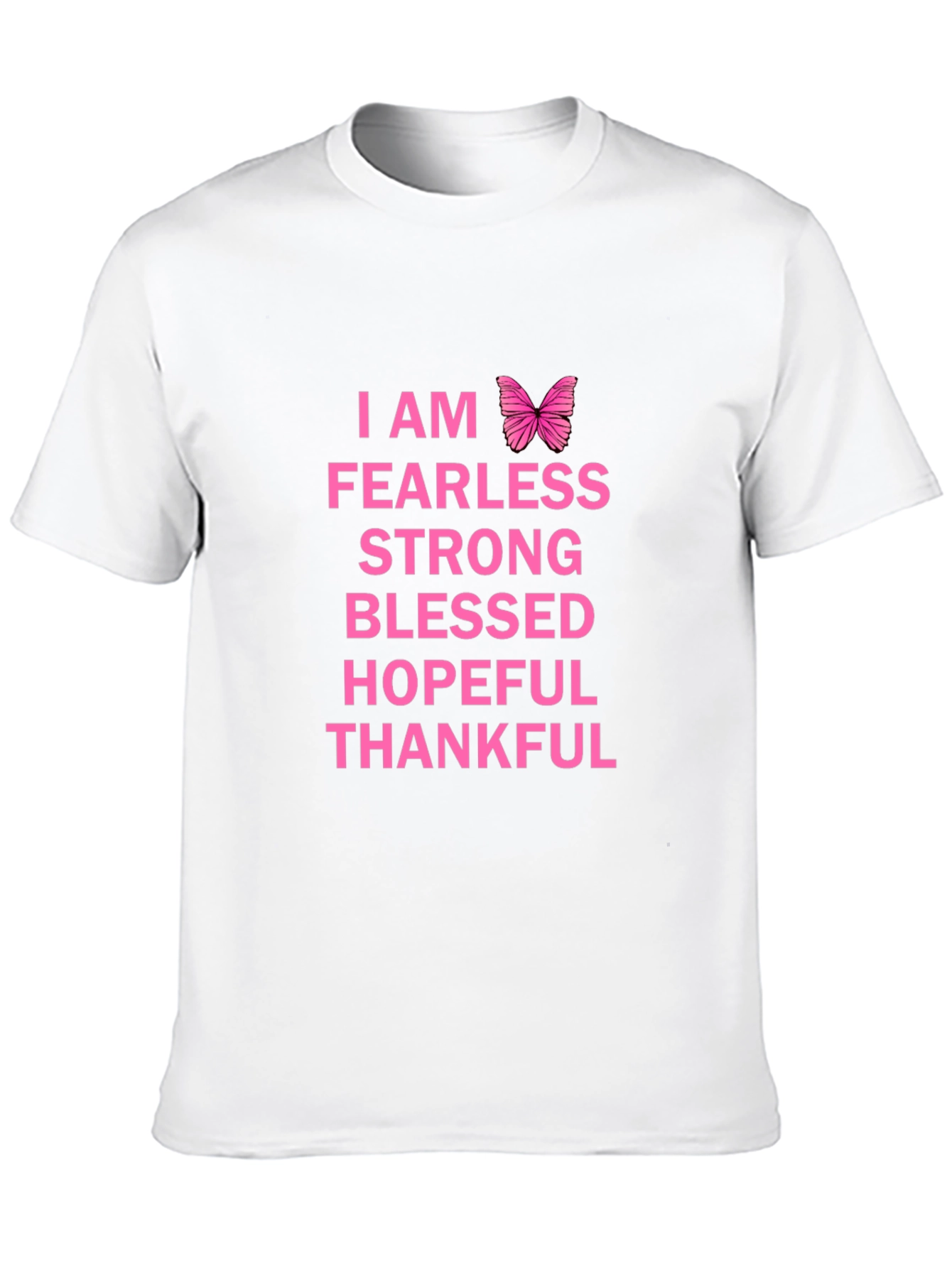 I Am Fearless Graphic T-Shirt