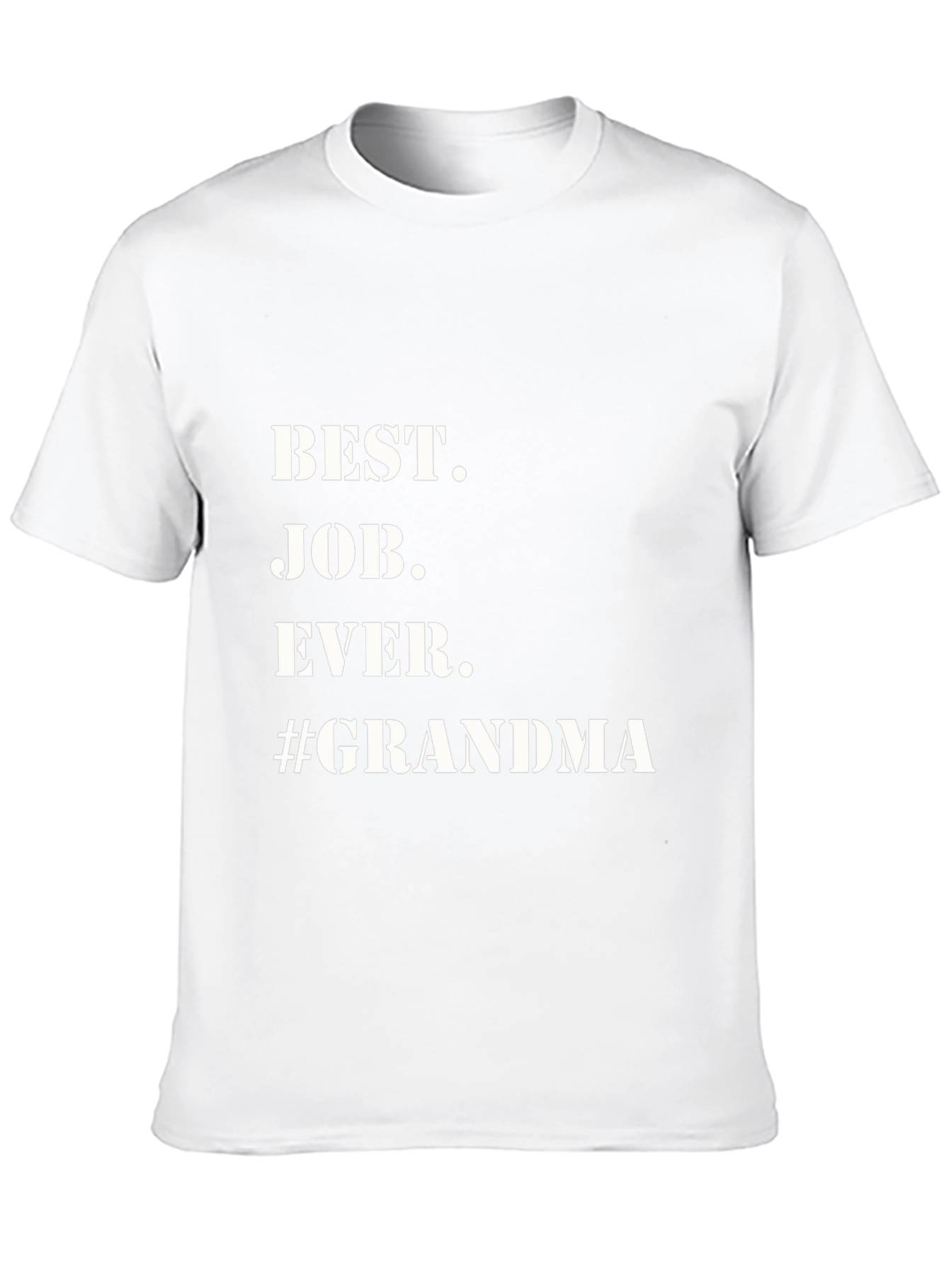 Best Job Ever Grandma T-Shirt - Black