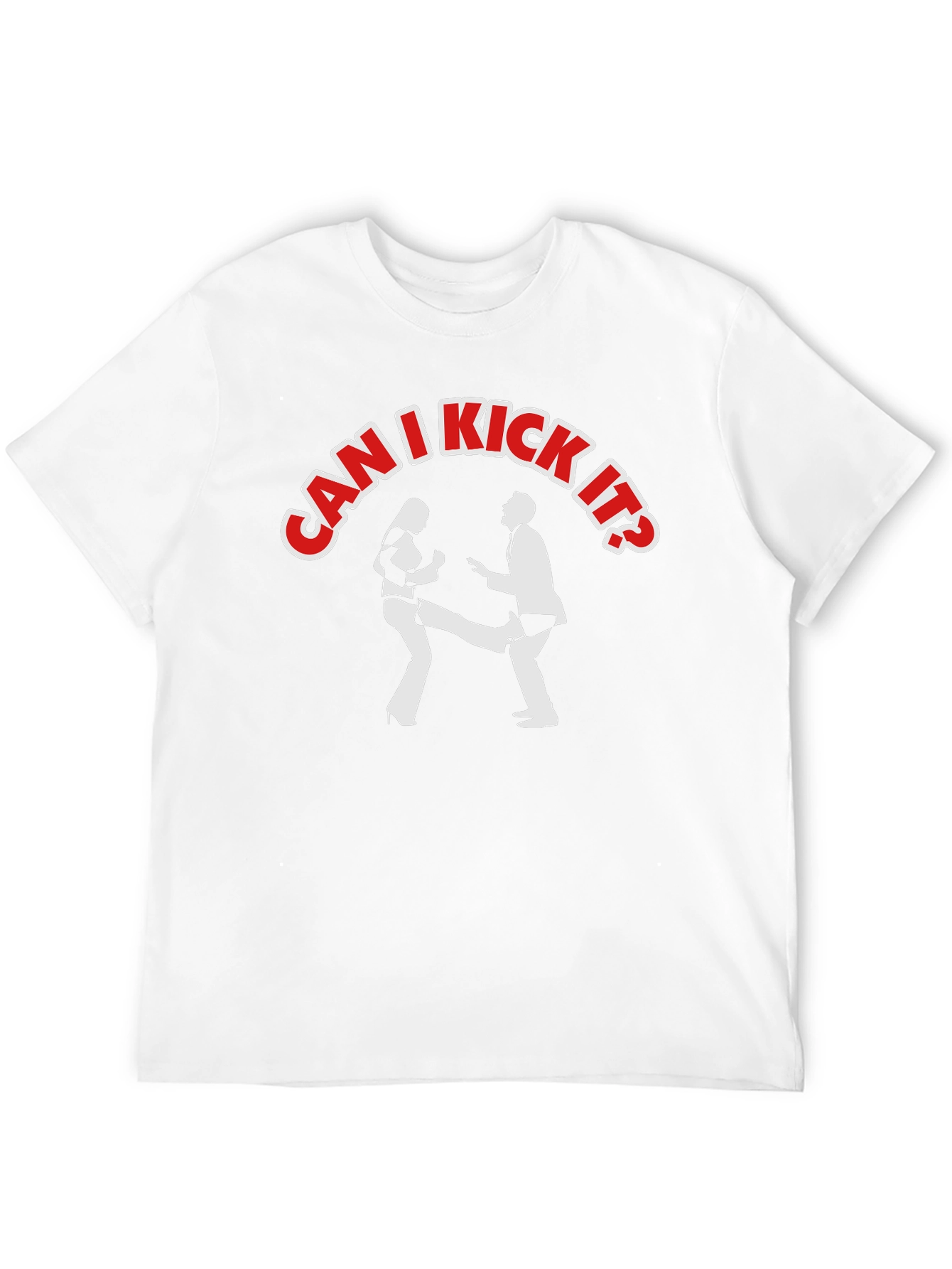 Can I Kick It? Graphic T-Shirt