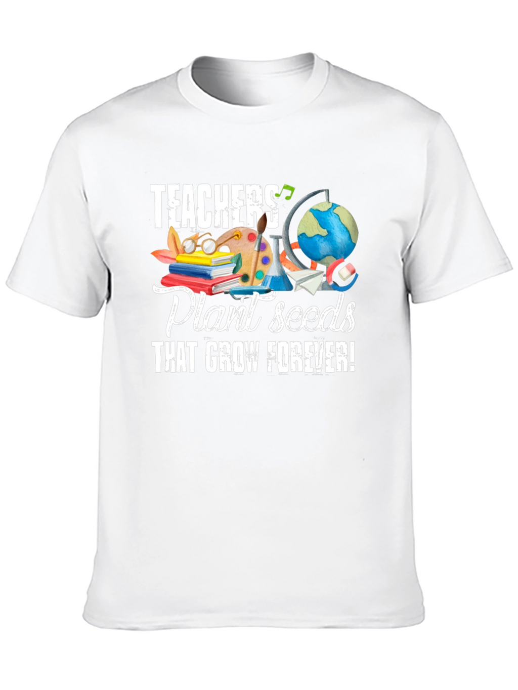 Teachers Plant Seeds T-Shirt