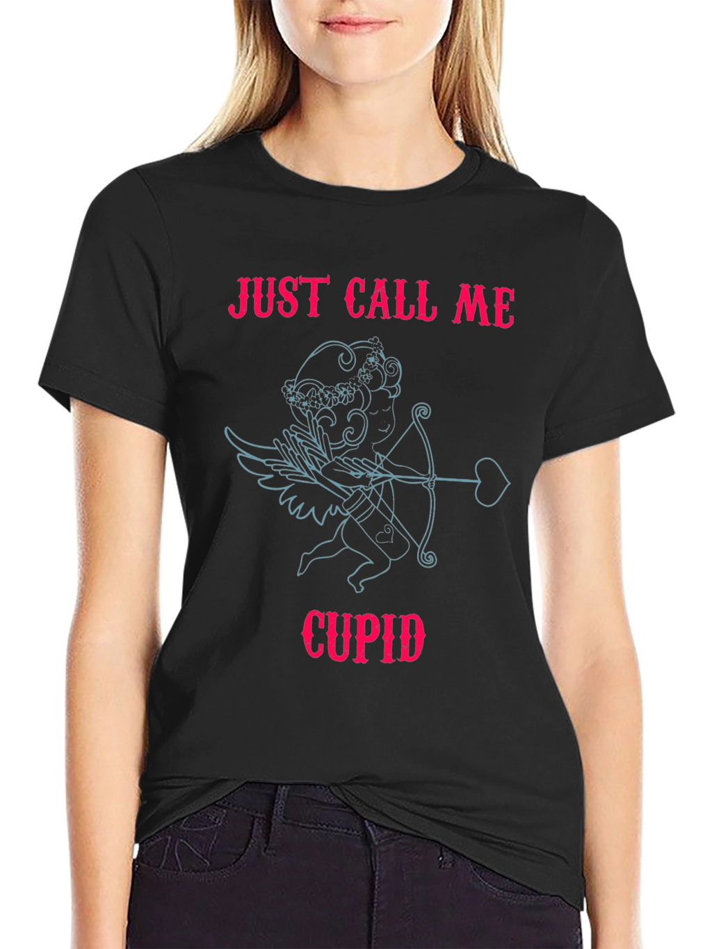 Just Call Me Cupid - Valentines Day T-Shirt