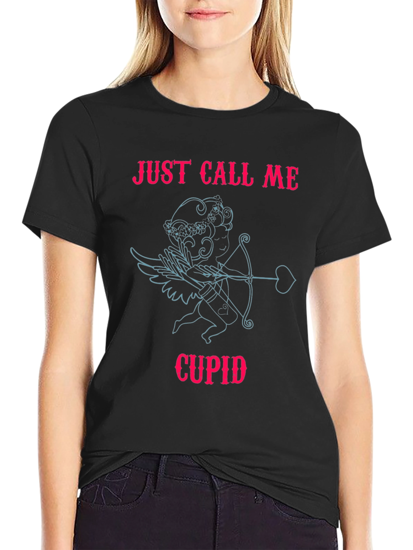 Just Call Me Cupid - Valentines Day T-Shirt
