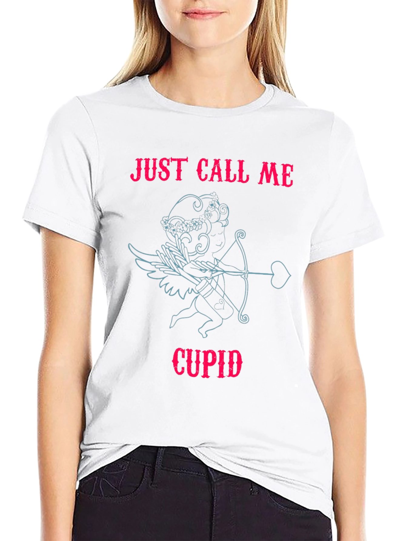 Just Call Me Cupid - Valentines Day T-Shirt
