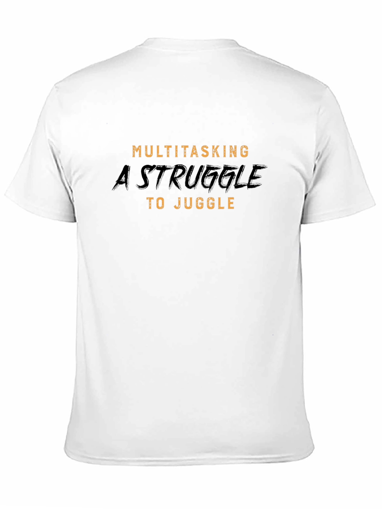 Multitasking Struggle Graphic T-Shirt