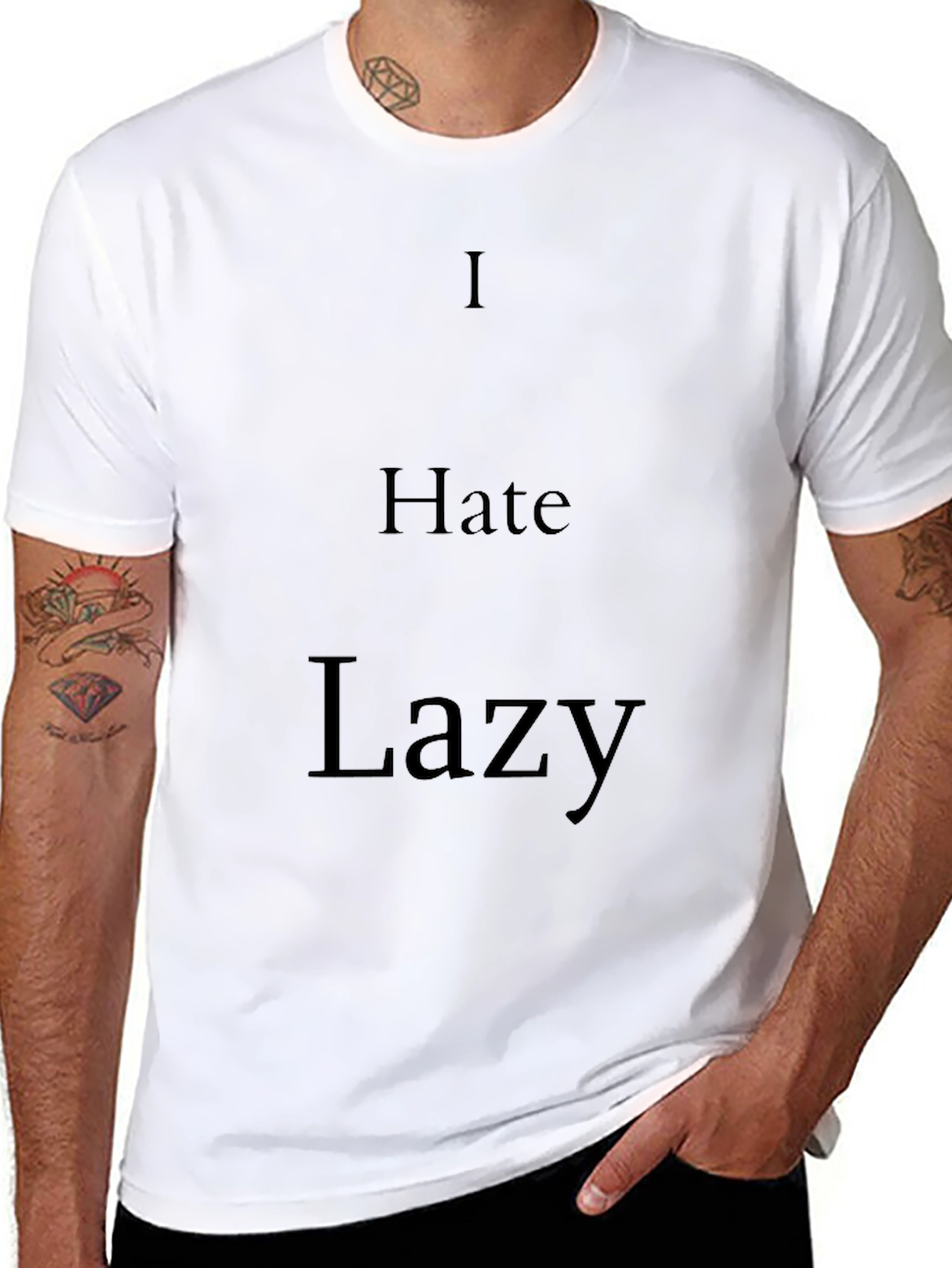 I Hate Lazy Black T-Shirt - Statement Tee