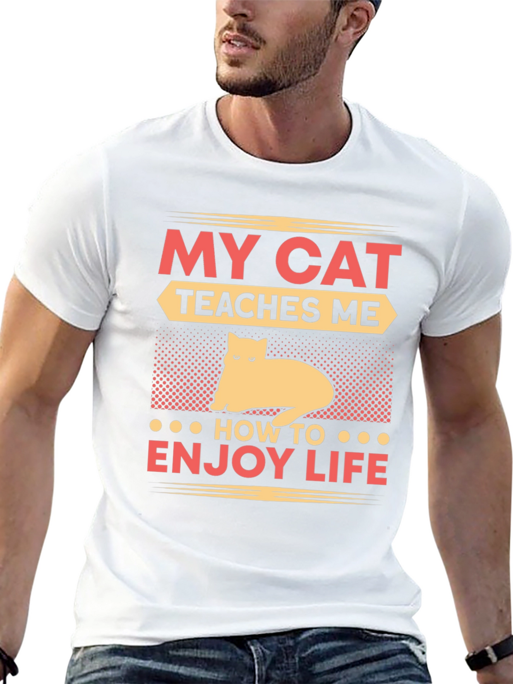 My Cat Teaches Me T-Shirt - Enjoy Life Tee