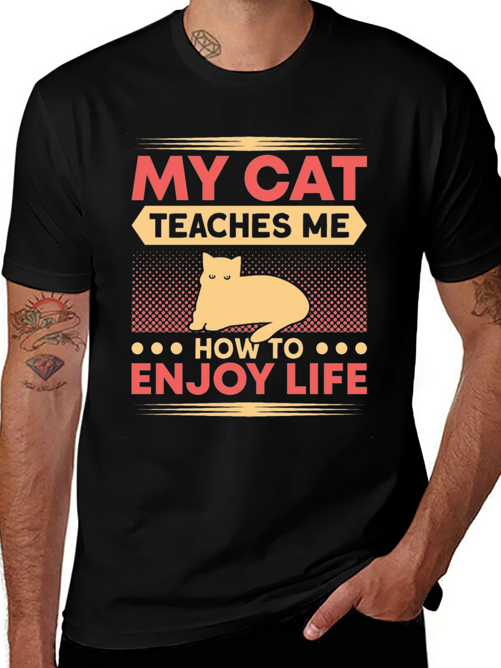 My Cat Teaches Me T-Shirt - Enjoy Life Tee