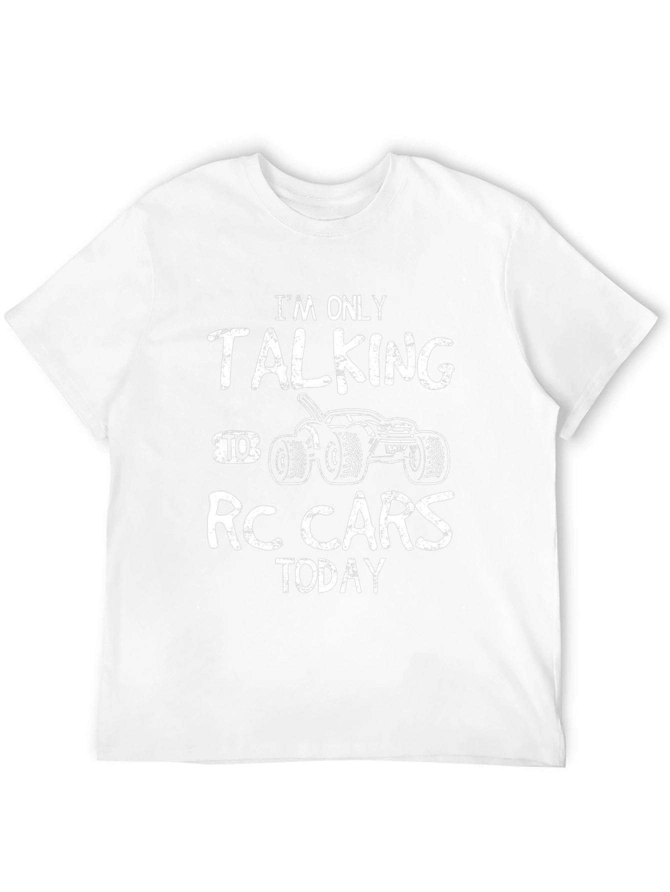 RC Cars Today T-Shirt - Funny Hobby Tee