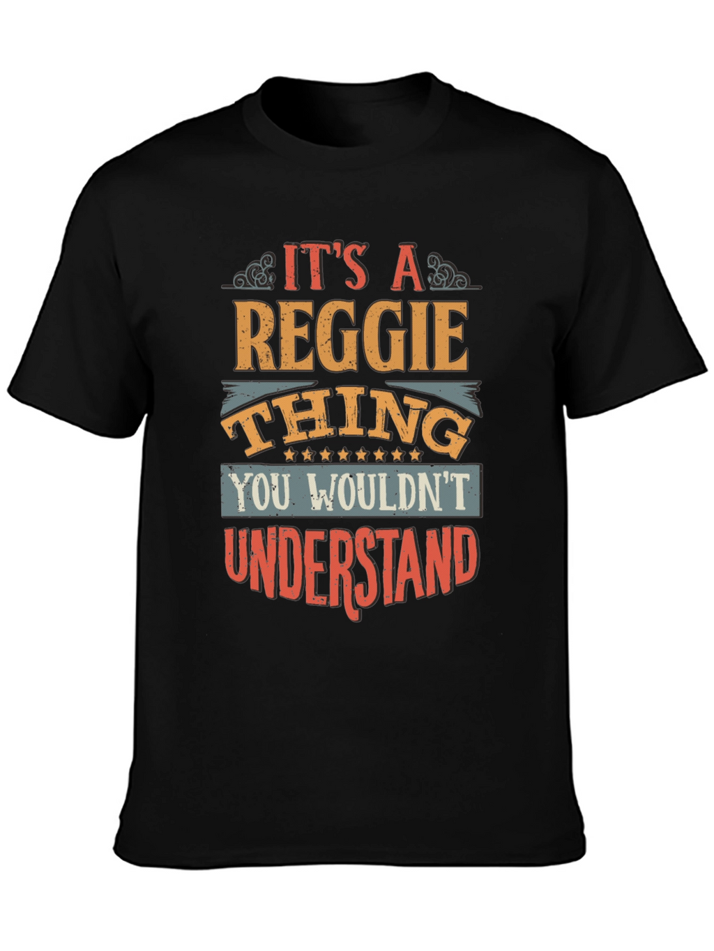 Its A Reggie Thing T-Shirt
