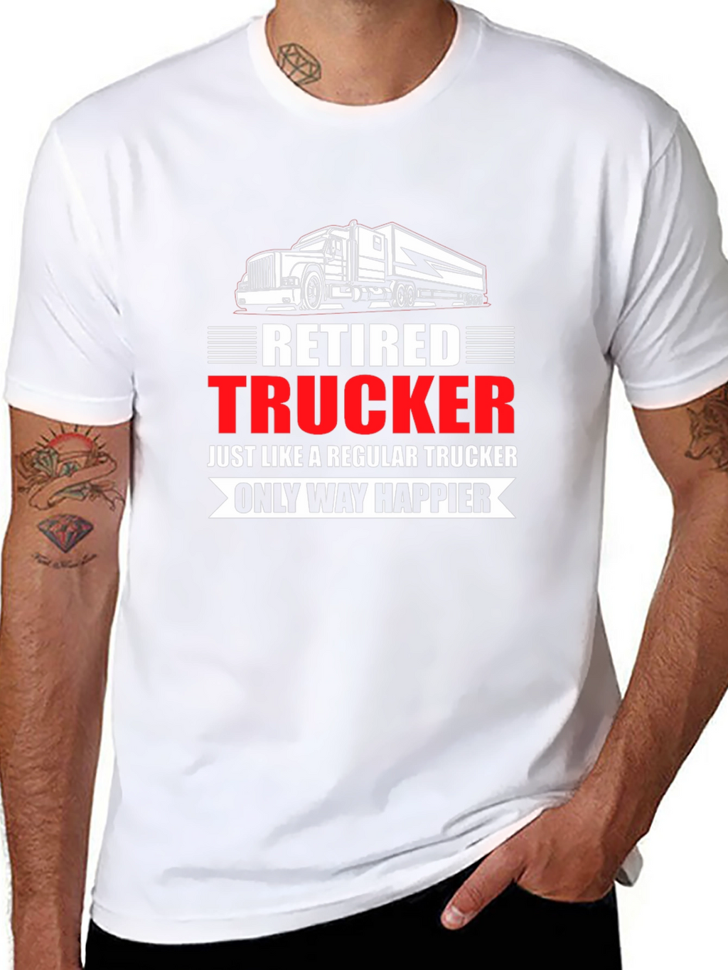 Retired Trucker T-Shirt: Happier Life